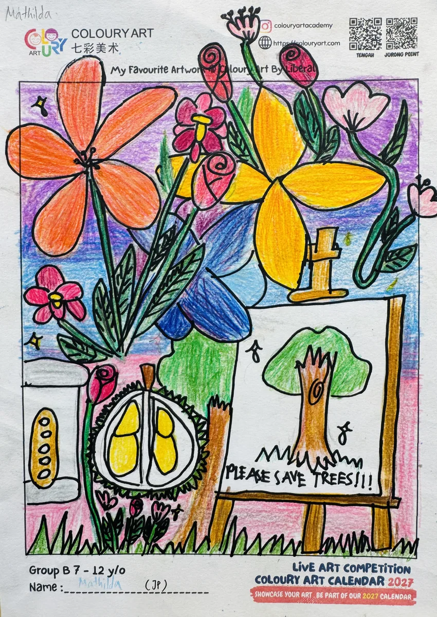 Live Art Competition winning artwork by Mathilda (Group B, 7–12yo) — flowers, a durian and an easel reading 'Please save trees'
